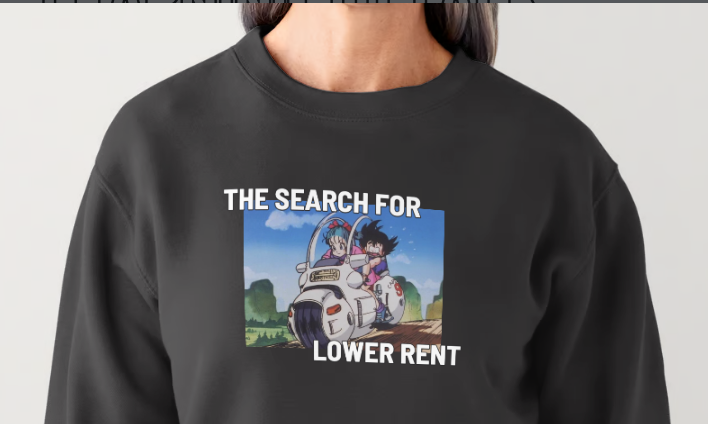 Lower Rent Sweatshirt