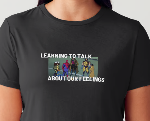 Talk About Our Feelings Tee
